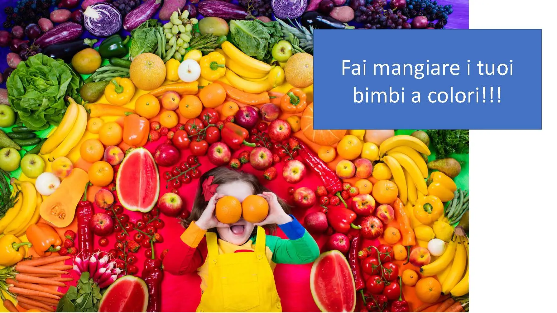 MANGIARE A COLORI